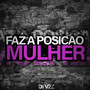 Faz a Posição Mulher (Explicit)