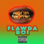 Flawda Boi (Fast) [Explicit]