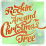 Rockin' Around The Christmas Tree