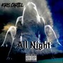 All Night (Explicit)