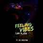 Feeling Vibes (feat. JeeJosefina) [Explicit]