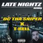 Late Nightz (feat. T-Rell) [Remix] [Explicit]