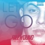 Let Go (feat. Ezra James)