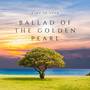 Ballad of the Golden Pearl