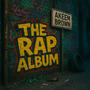 The Rap Album (Explicit)