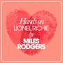 Hands On Lionel Richie By Miles Rodgers