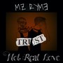 Not Real Love (Explicit)