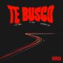 Te Busco (feat. Mati Riial & Bastian DnB)