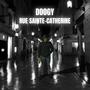 Rue Sainte-Catherine (Explicit)