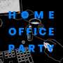 Homeoffice Party (Tekk Remix)