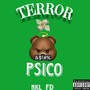 Terror de Psico (Explicit)