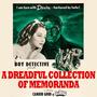 A Dreadful Collection Of Memoranda (feat. D Bloc)