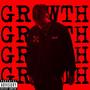 GROWTH (Album Mix) [Explicit]