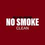 NO SMOKE (CLEAN)