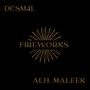 FIREWORKS (feat. SUPERSTAR) [Explicit]