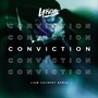 Conviction (Liam Colbert Remix) [Explicit]