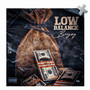 Low Balance (Explicit)