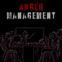 Anger Management (Explicit)