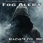 Fog Alert (Explicit)