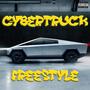 Cybertruck Freestyle (Explicit)