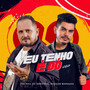 Eu Tenho É Dó (Explicit)