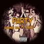 Party (Explicit)