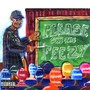 Please Say the Feezy (Explicit)