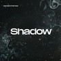 Shadow (Instrumental Version)