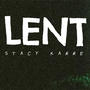 LENT