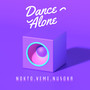 Dance Alone