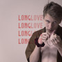 Long Love (Explicit)