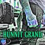 Hunnit Grand (Explicit)