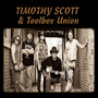 Timothy Scott & Toolbox Union