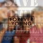 Forever Young (feat. Rock Ali) [Explicit]