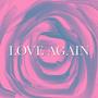 Love Again