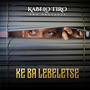 KE BA LEBELETSE