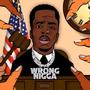 Wrong Nigga (Explicit)