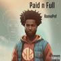 Paid n Full (Explicit)