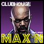 Max'n (Samuel L. Jackson) [Explicit]