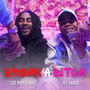 Break a ***** (Explicit)