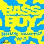 Bassline Collection Vol.2 (Remastered)