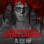 Jeffrey Dahmer (Explicit)