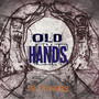 Old Hands