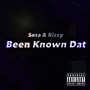 Been Known Dat (Explicit)