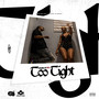 Too Tight (Explicit)