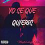 Yo se que quieres (feat. Mery99)