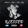 Blessed (feat. rorRock & SIVB) [Explicit]