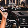 Letter 2 Her (Explicit)