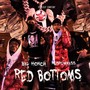 Red Bottoms (Explicit)