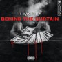 Behind The Curtain (Explicit)